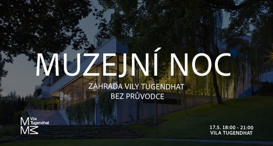 Vila Tugendhat - Muzejní noc